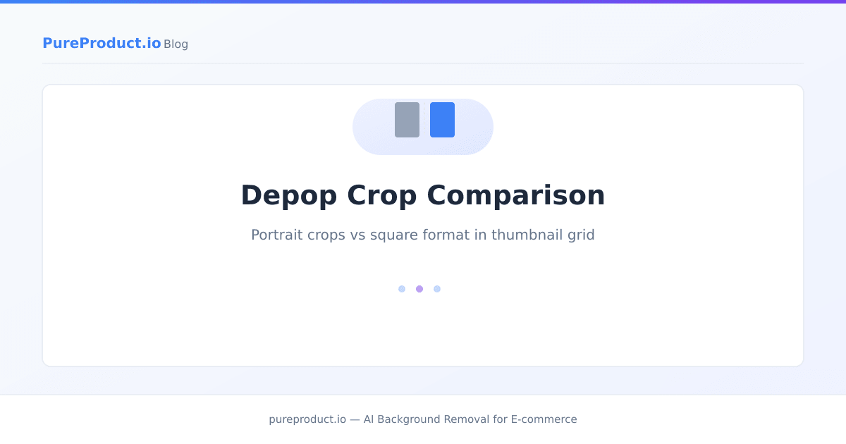 Depop thumbnail grid showing how portrait photos get cropped to square vs photos shot in square format